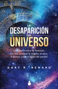 La Desaparición del Universo - Gary R. Renard - Sirio