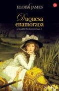 Duquesa Enamorada fg (Trilogía Duquesas i) (Formato Grande)