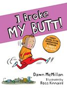I Broke my Butt! (en Inglés)