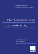 Unternehmensrechnung Und -Besteuerung: Grundfragen Und Entwicklungen (en Alemán)