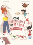 Com desenfadar una mama en 10 passos (en Catalán)