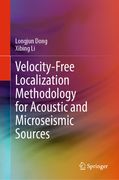 Velocity-Free Localization Methodology for Acoustic and Microseismic Sources (en Inglés)