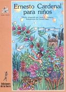 Ernesto Cardenal para niños (Alba y mayo, poesía)