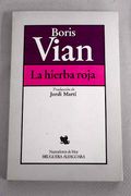 La Hierba Roja