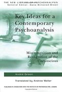 key ideas for a contemporary psychoanalysis,misrecognition and recognition of the unconscious