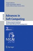 advances in soft computing: 9th mexican international conference on artificial intelligence, micai 2010, pachuca, mexico, november 8-13, 2010, pro
