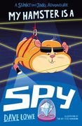My Hamster Is a Spy: Volume 3 (en Inglés)