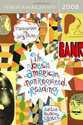 The Best American Nonrequired Reading (en Inglés)