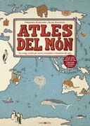Atles del Món: Un Viatge Insòlit per les mil Curiositats i Meravelles del món (Llibres per als Amants Dels Llibres) (en Catalán)