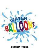 Water Balloons (en Inglés)