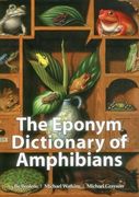 The Eponym Dictionary of Amphibians (en Inglés)