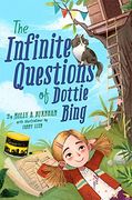 The Infinite Questions of Dottie Bing (en Inglés)