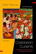 Caribbean Currents:: Caribbean Music from Rumba to Reggae (Studies In Latin America & Car) (en Inglés)