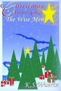 Christmas at Mimosa Lake: The Wise Men
