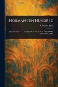 Norman ten Hundred (en Inglés)