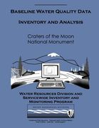 Baseline Water Quality Data Inventory and Analysis: Craters of the Moon National Monument