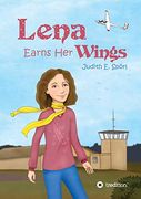 Lena Earns her Wings 