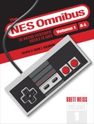 Nes Omnibus: The Nintendo Entertainment System and its Games, Volume 1 (A-L) (en Inglés)
