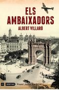 Els Ambaixadors. Premi Josep pla 2014 (L'Ancora) (en Catalán)