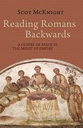 Reading Romans Backwards: A Gospel of Peace in the Midst of Empire (en Inglés)