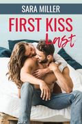 First Kiss Last (en Inglés)
