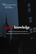 Guilty Knowledge: What the US Government Knows about the Vulnerability of the Electric Grid, But Refuses to Fix (en Inglés)