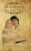 Madrina's Secret Life