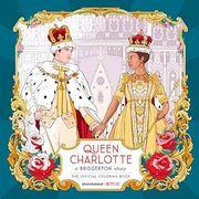 QUEEN CHARLOTTE: UNA HISTORIA DE BRIDGERTON. EL LIBRO OFICIAL PARA COLOREAR