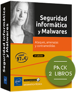 Seguridad Informática y Malwares. Pack de 2 libros: Ataques; amenazas y contramedidas
