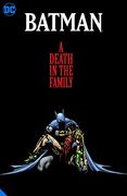 Batman: A Death in the Family the Deluxe Edition (en Inglés)