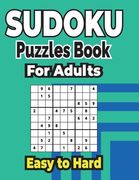 Sudoku Puzzles Book 500+ Easy to Hard Puzzles for Adults: Sharp Your Brain with ultimate sudoku puzzles. (en Inglés)