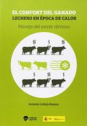 Confort Del Ganado Lechero En Época De Calor Manejo Del Estrés Térmico