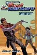 Mark Justice's The Dead Sheriff: Purity (en Inglés)