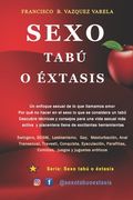 Sexo Tabú o Extasis (in Spanish)