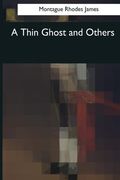 A Thin Ghost and Others (en Inglés)