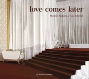 love comes later