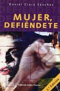 Mujer, defiendete (in Spanish)