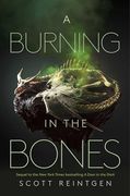 A Burning in the Bones (3) (Waxways) (en Inglés)