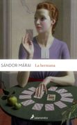 La Hermana - Sándor Márai - Salamandra