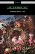 Irish Fairy and Folk Tales (en Inglés)