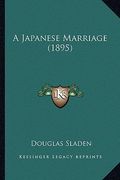a japanese marriage (1895) (en Inglés)