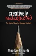 Creatively Maladjusted (en Inglés)