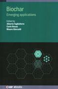 Biochar: Emerging Applications (Iop Ebooks) (en Inglés)
