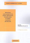 Relaciones Contractuales de la Cadena Alimentaria: Estudio d