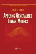 Applying Generalized Linear Models (en Inglés)