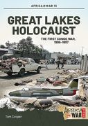 Great Lakes Holocaust: First Congo War, 1996-1997