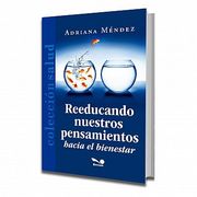 Reeducando Nuestros Pensamientos (in Spanish)
