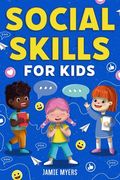 Social Skills for Kids (en Inglés)