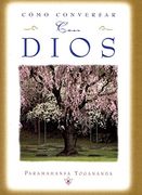 Como Conversar con Dios