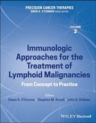 Precision Cancer Therapies, Immunologic Approaches for the Treatment of Lymphoid Malignancies: From Concept to Practice (en Inglés)